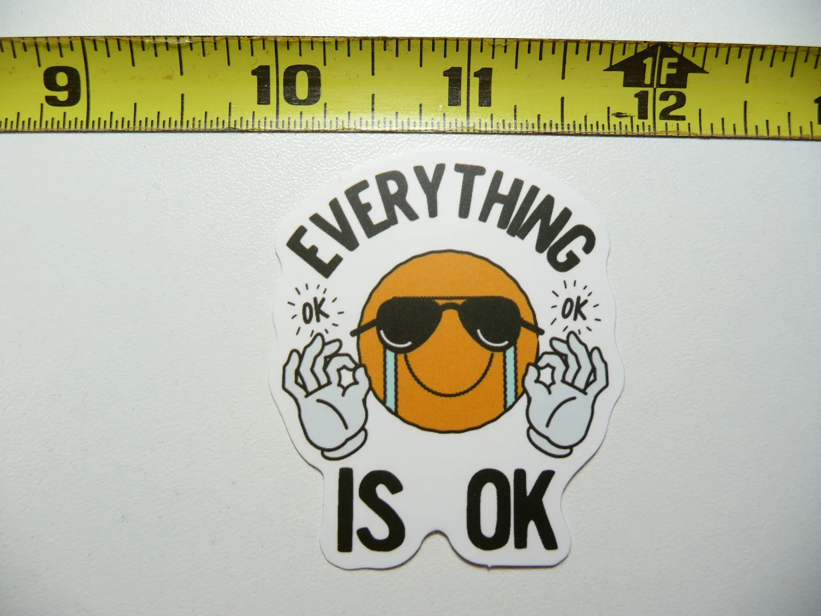 EVERYTHING IS OK SUN HAPPY SMALL STICKER DECAL FUNNY SARCASM SARCASTIC NOVELTY