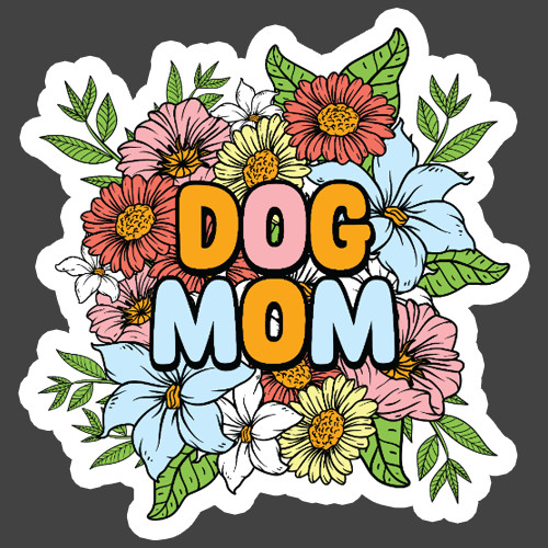 Dog Mom Sticker Vinyl Decal Floral Pet Lover Dog Owner Gift Cute Flowers