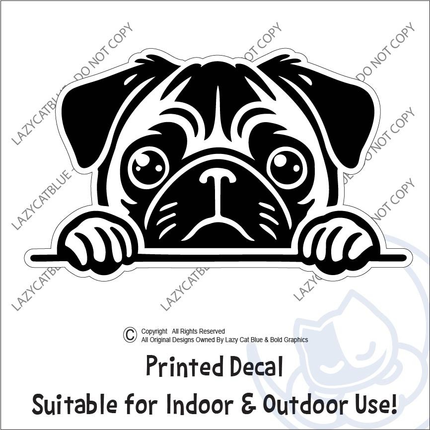 Pug Peeking Decal Sticker Cute Puggle Breed Crazy Dog Pet Lover Lady Life Rescue