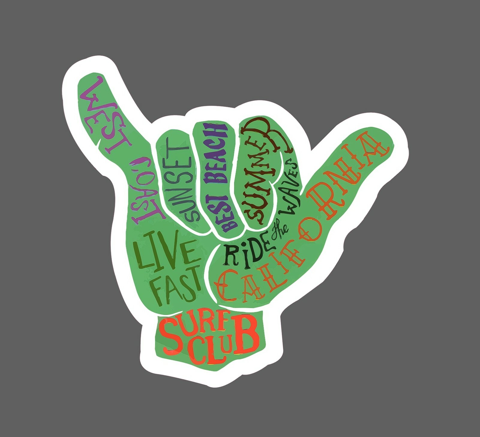 Hang Loose Sticker Cali Surf Club Waterproof