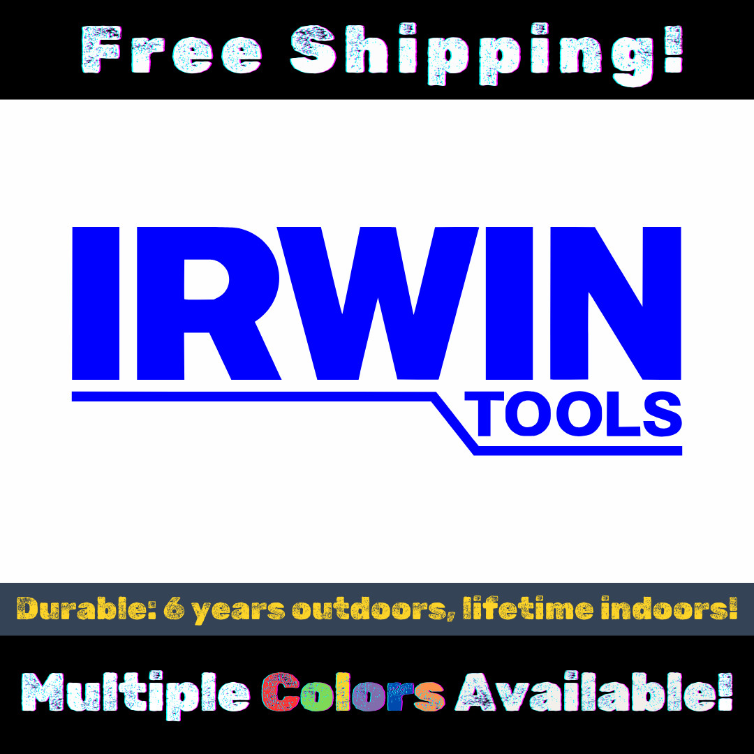 Irwin Tools Sticker – Pliers, Drill Bit, Hole Saw, Multiple Sizes, USA Made