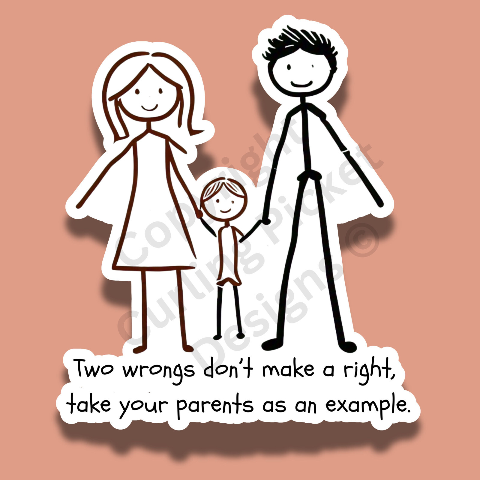Two Wrongs Don’t Make A Right Sarcastic Funny 3″ Vinyl Sticker
