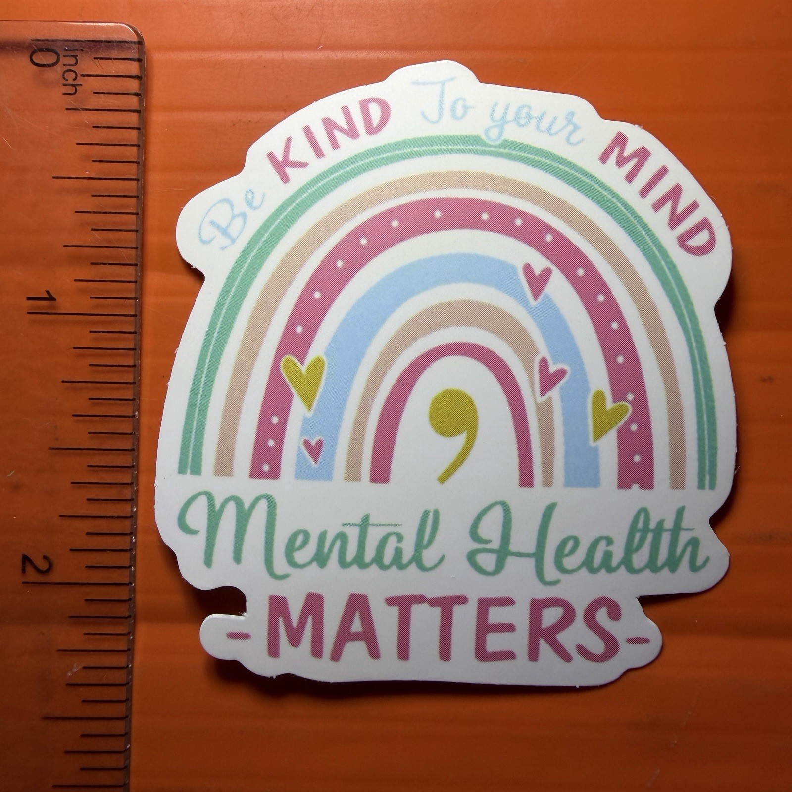 Be Kind To Your Mind Sticker Mental Health Awareness