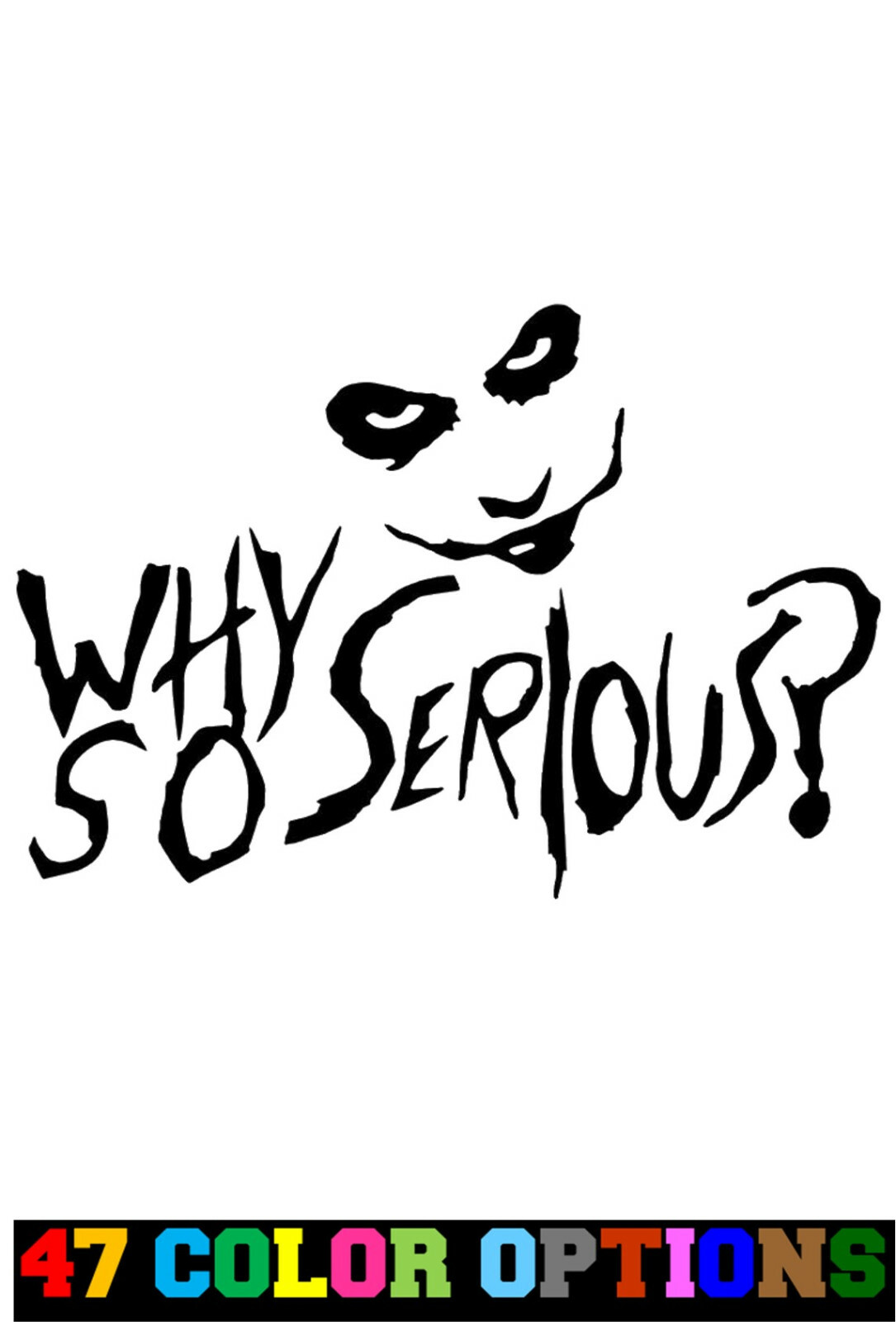 Vinyl Decal Truck Car Sticker Laptop – DC Batman Harley Joker Why So Serious v2