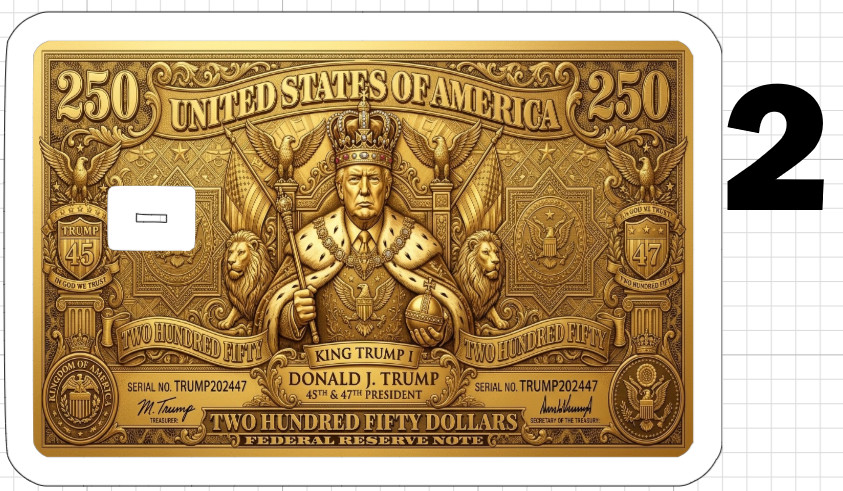 King Donald Trump 250 Dollar Bill Credit ATM Debit Gift Card Skin Sticker Gold