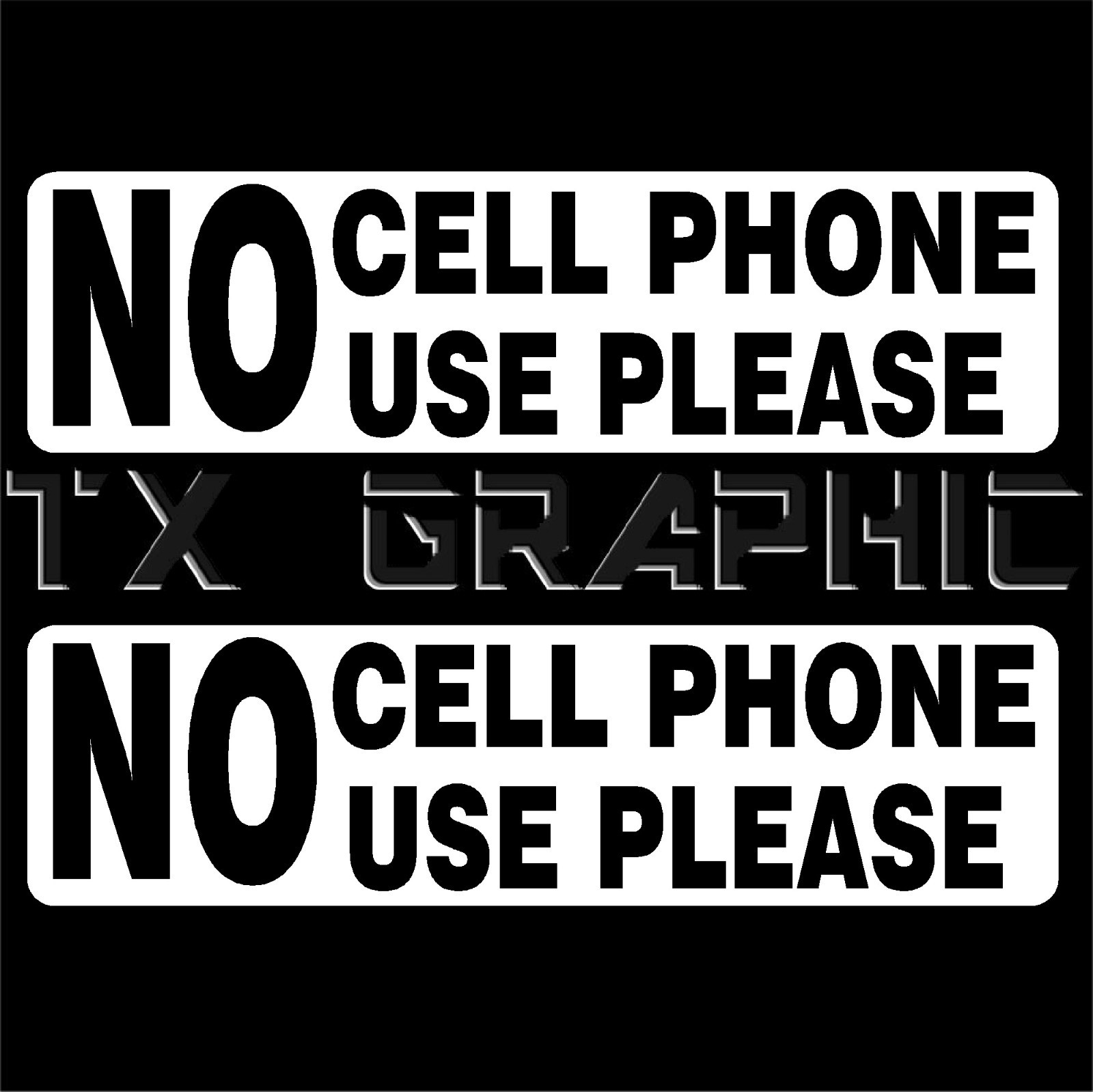 NO CELL PHONE USE PLEASE DECAL STICKER WALL DOOR WINDOW, 1 SET OF 2, 11″ x 3″