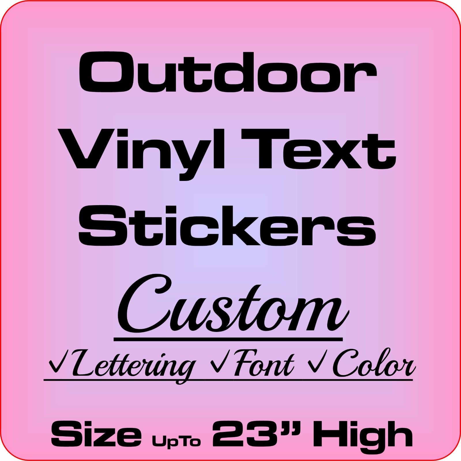 Custom Decal – Personilized Vinyl Lettering Text Sticker Car Window Wall Signage