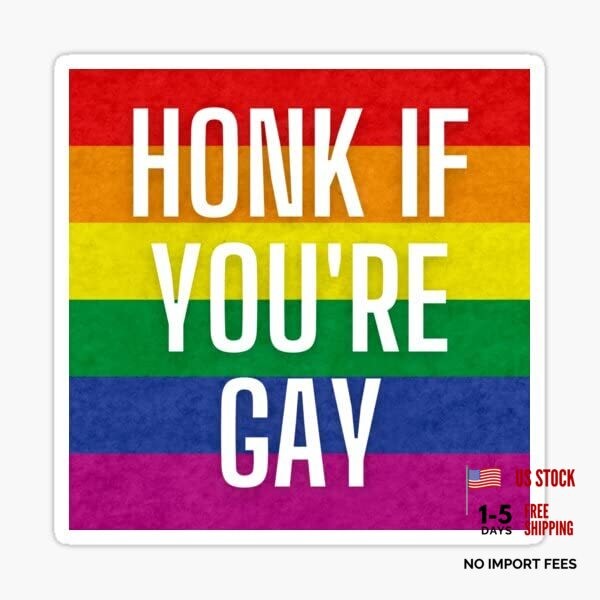 Honk If You’re Gay L.G.B.T Stickers | Show Your Love for The LGBT Family with
