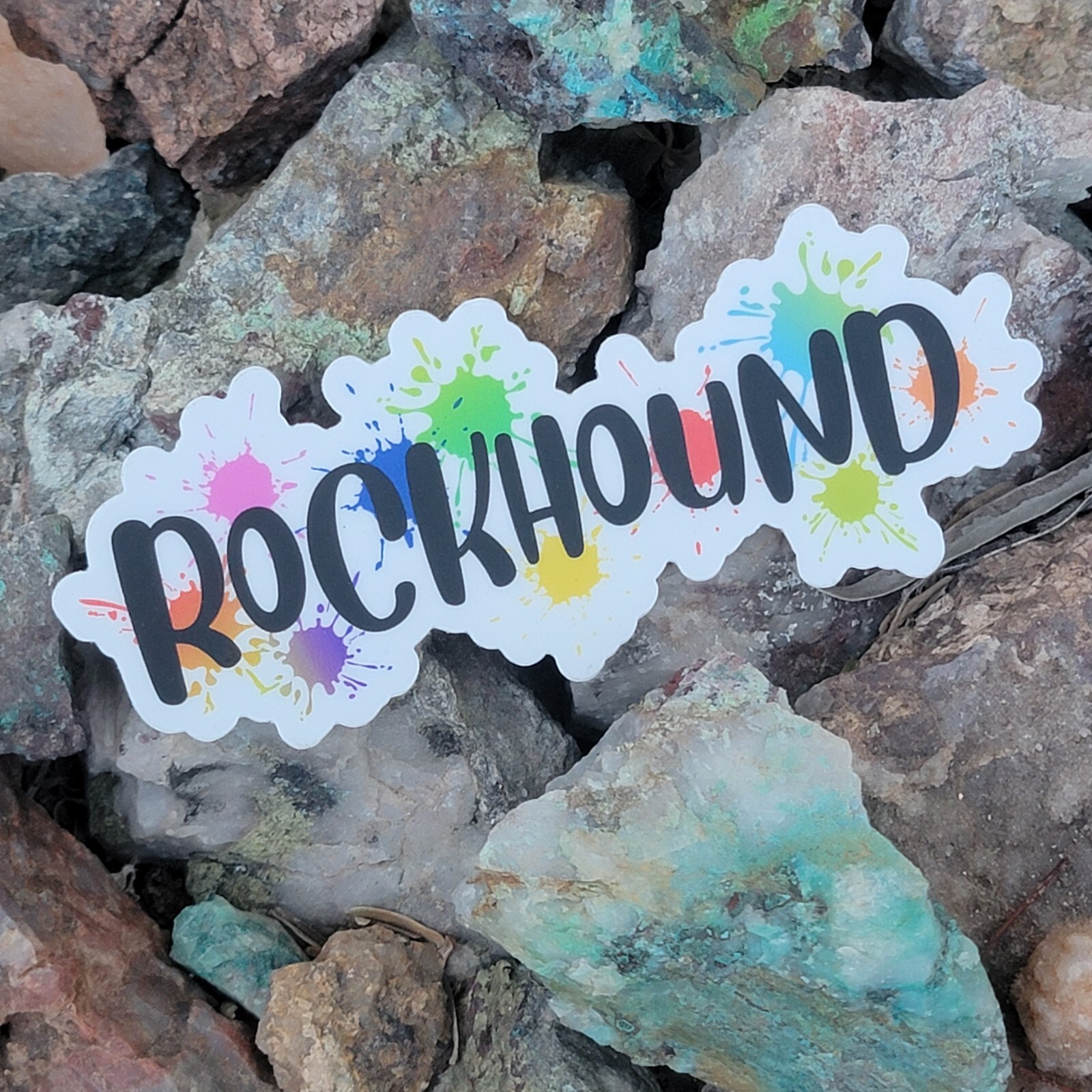 Rockhound Sticker With Colorful Splatter Paint Background for Geology Lovers