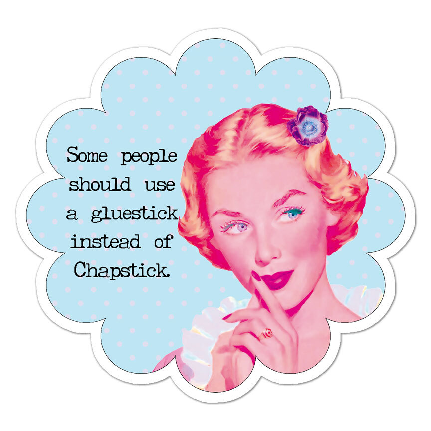 Sarcasm Sarcastic Chapstick, Vinyl Decal Sticker, Indoor Outdoor, 3 Sizes, #9207
