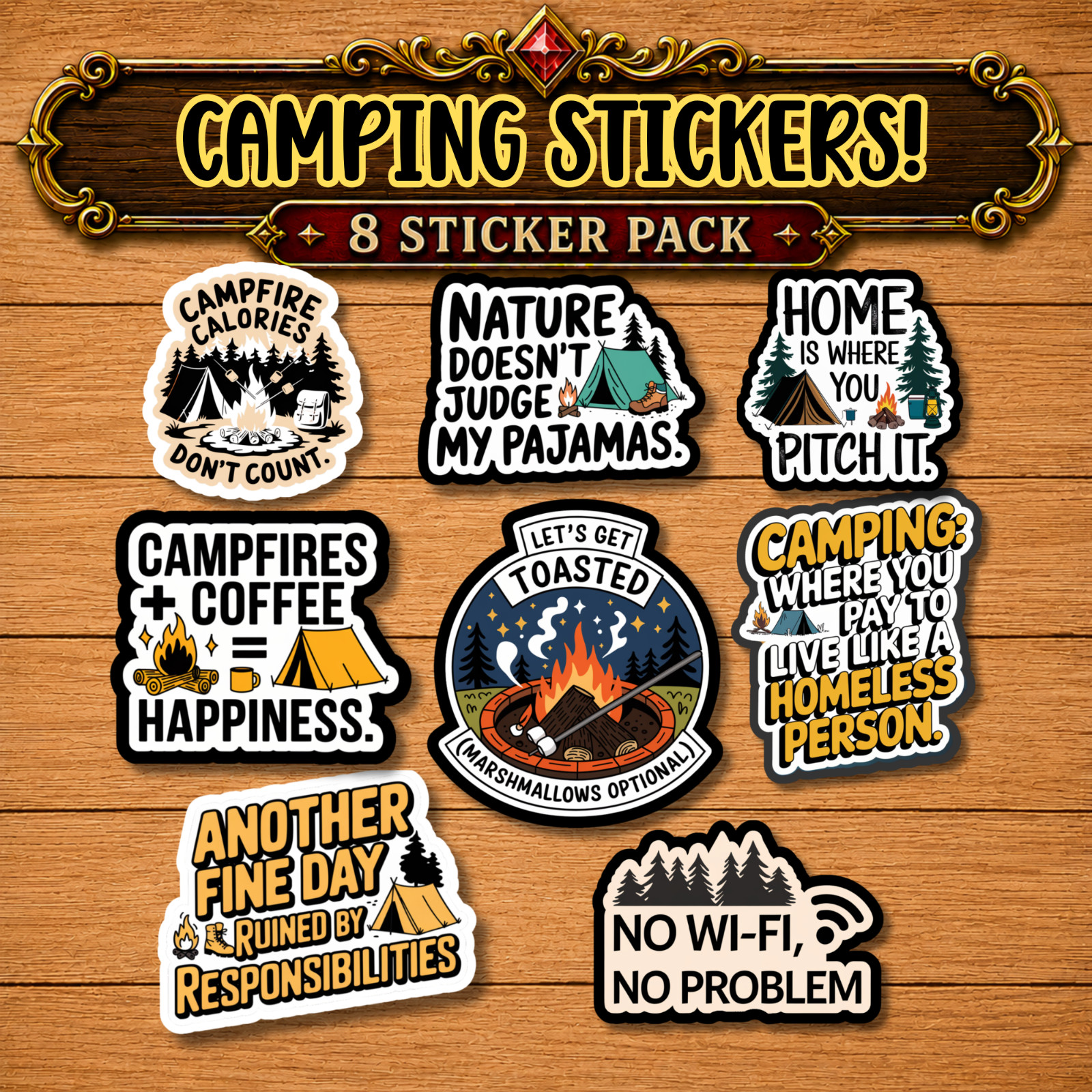 Funny Camping Stickers, Water Resistant Vinyl Decals, Hiking Gift, Outdoors Love