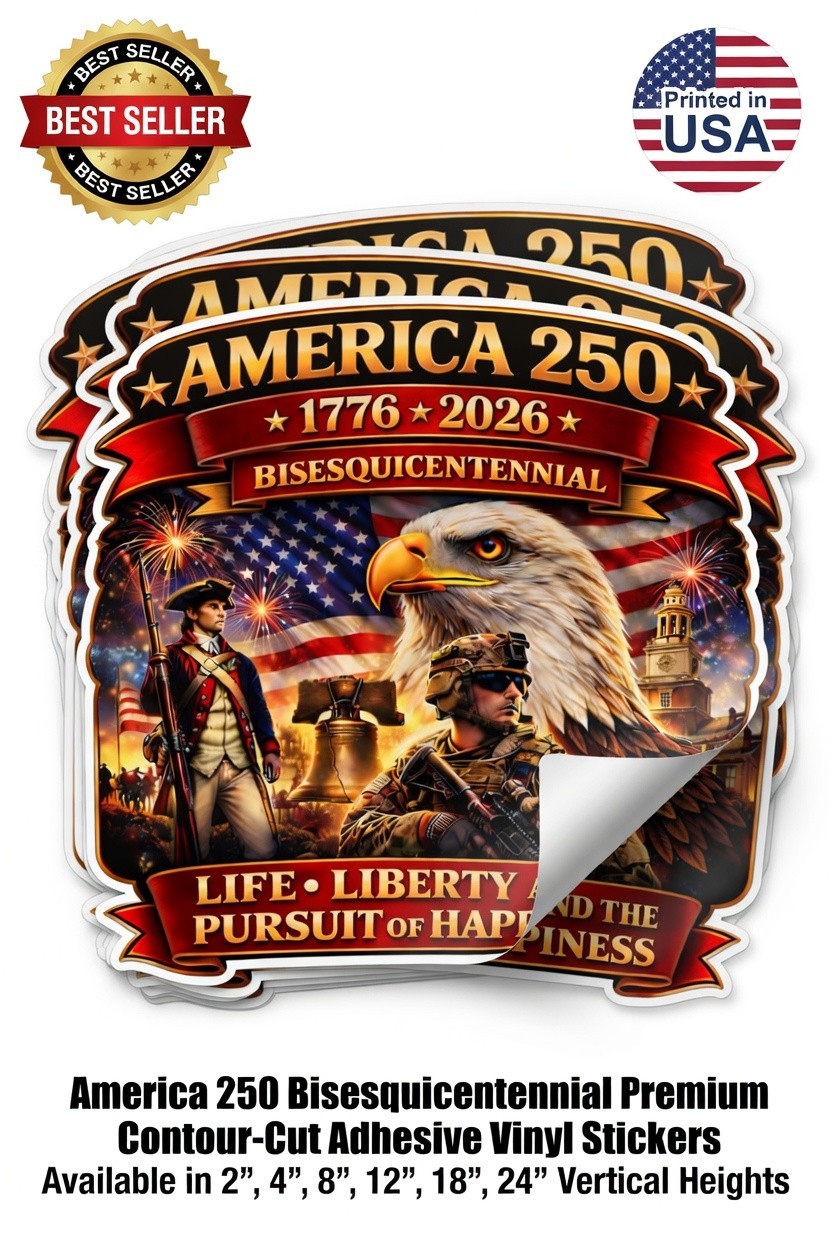 America 250 Adhesive Sticker | 1776–2026 Patriotic Decal | America’s 250 Years