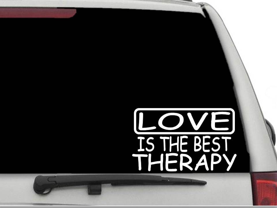LOVE IS THE BEST THERAPY Decal Sticker CW3952