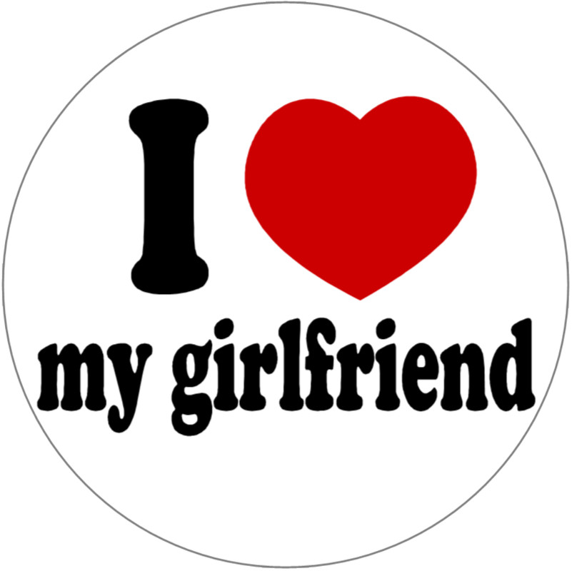 I Love My Girlfriend – 3 Inch Circle Sticker 3″ x 3″ – Boyfriend Couple