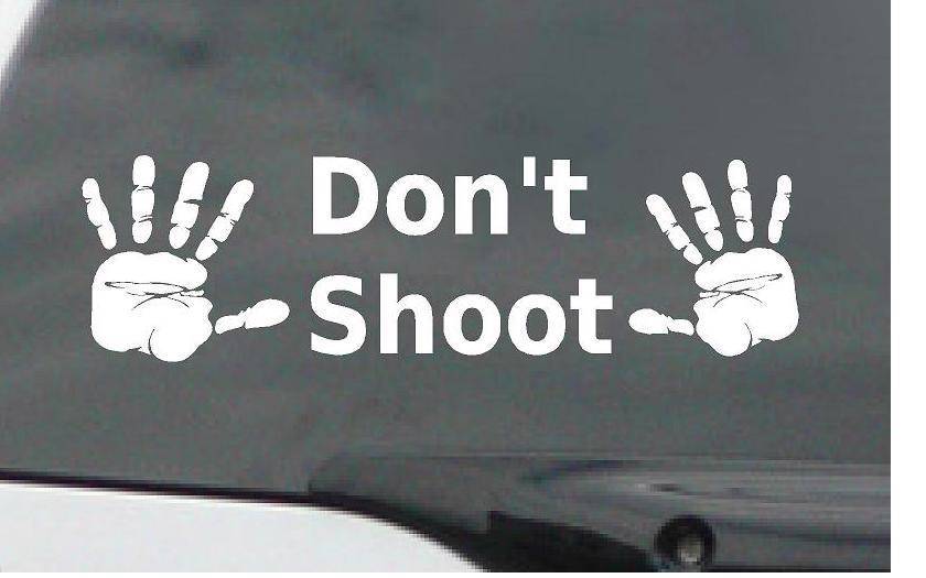 Don’t Shoot! Mike Brown Justice – Ferguson Car Sticker / Hands Up Decal – 15″x5″