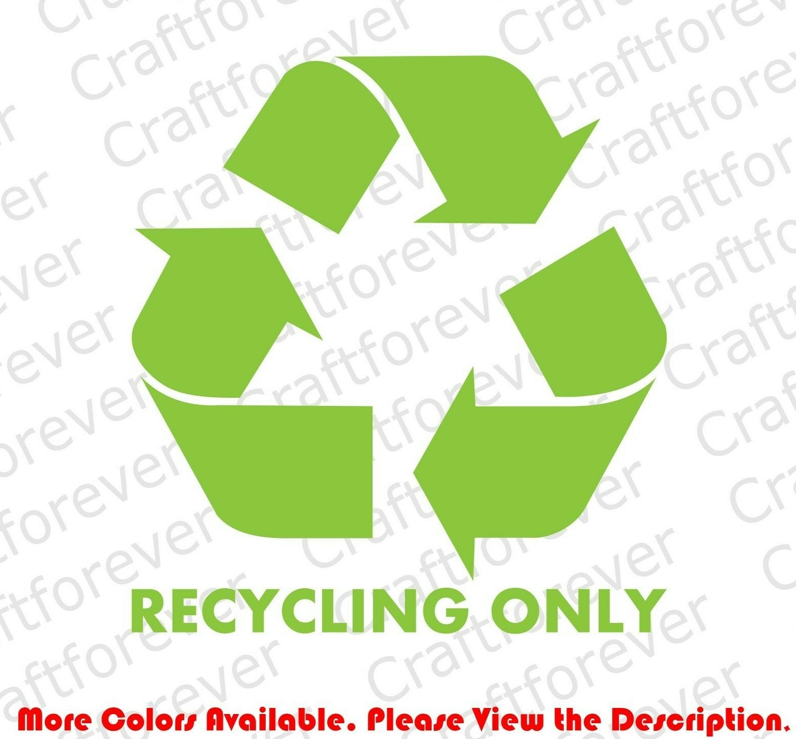 RECYCLE Plastic/Cans/Bottles/Recycling/Paper Vinyl Die Cut Decal Environment