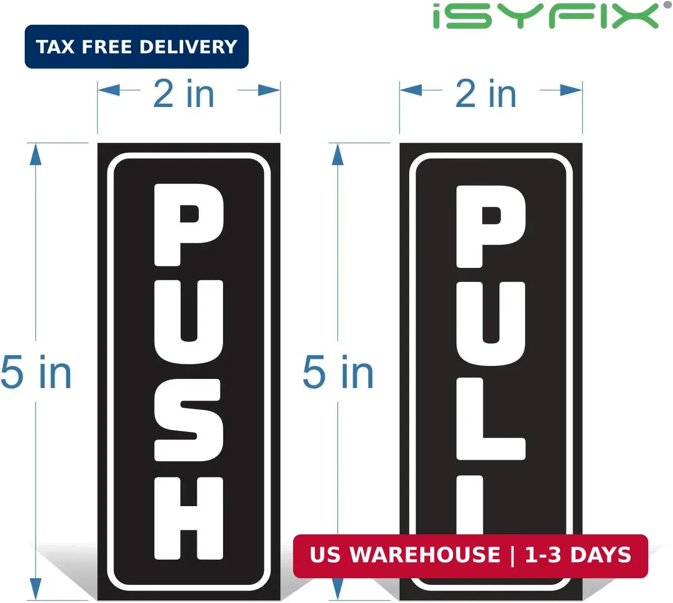 iSYFIX Push Pull Stickers Sign, 2×5 inch, Black/White, 2 Sets | Vertical Decal,