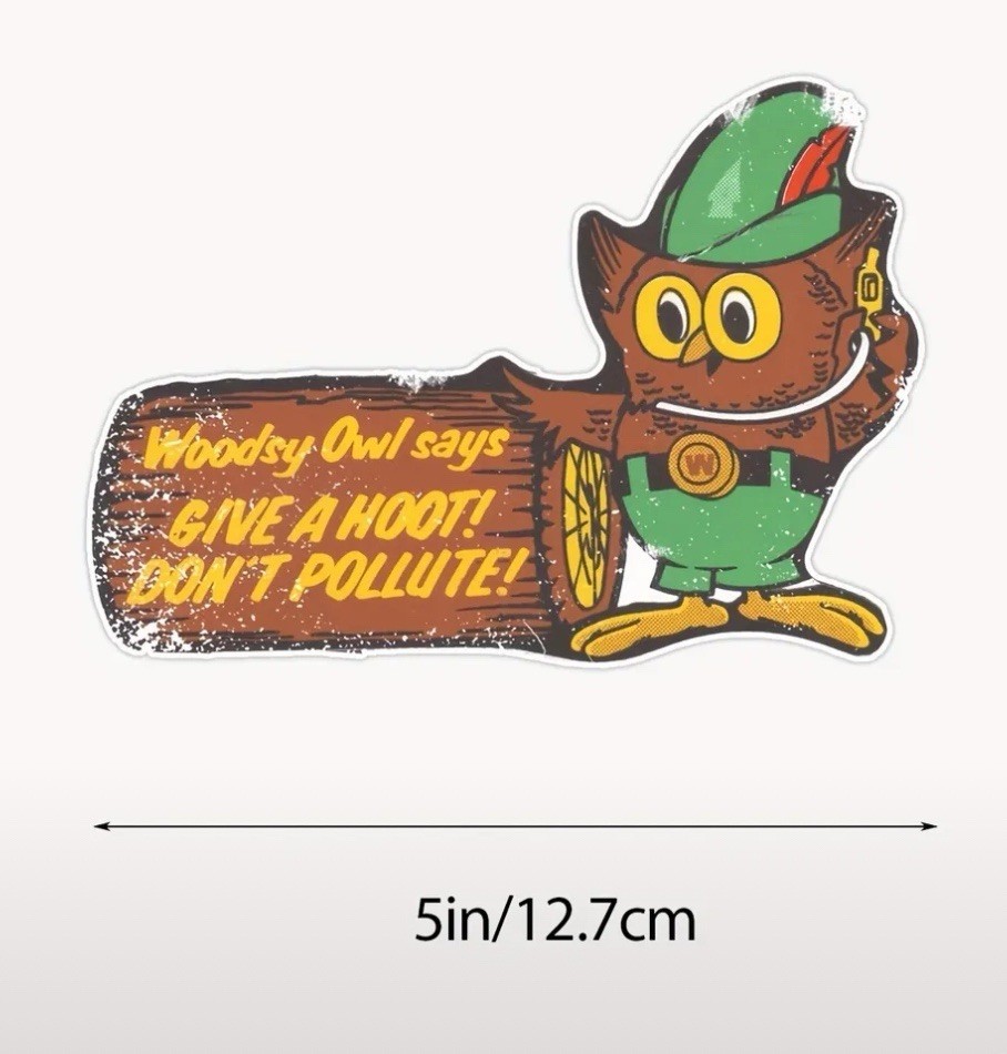 Woodsy Owl Give A Hoot Don’t Pollute 5” Inch Nostalgia Retro Large Sticker Decal