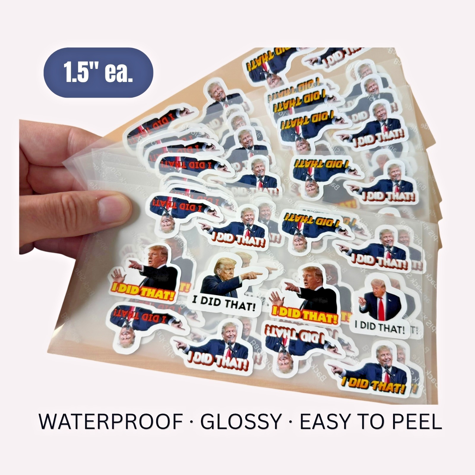 Trump I DID THAT Stickers Mixed 25 Pack Waterproof Political Anti Trump Decals
