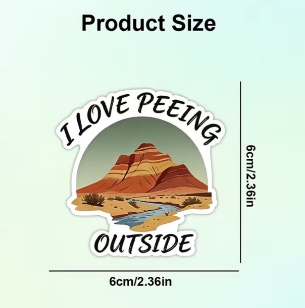 I Love Peeing Outside Mountains Camping RV Car Laptop 2.3” VINYL DECAL STICKER
