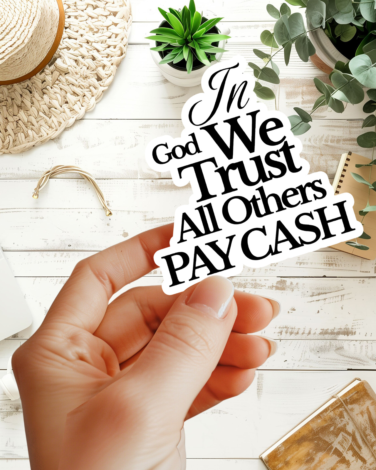 In God We Trust All Others Pay Cash 3.5″ x 3.5″ Sticker For Tumbler, Laptop