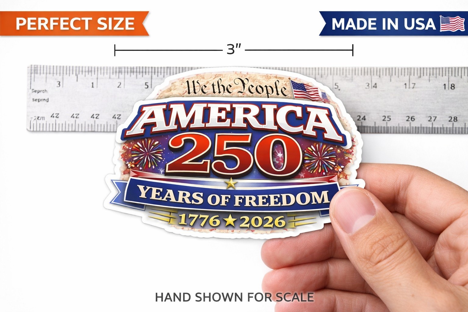 America 250 Adhesive Sticker | 1776–2026 Patriotic Decal | America’s 250 Years