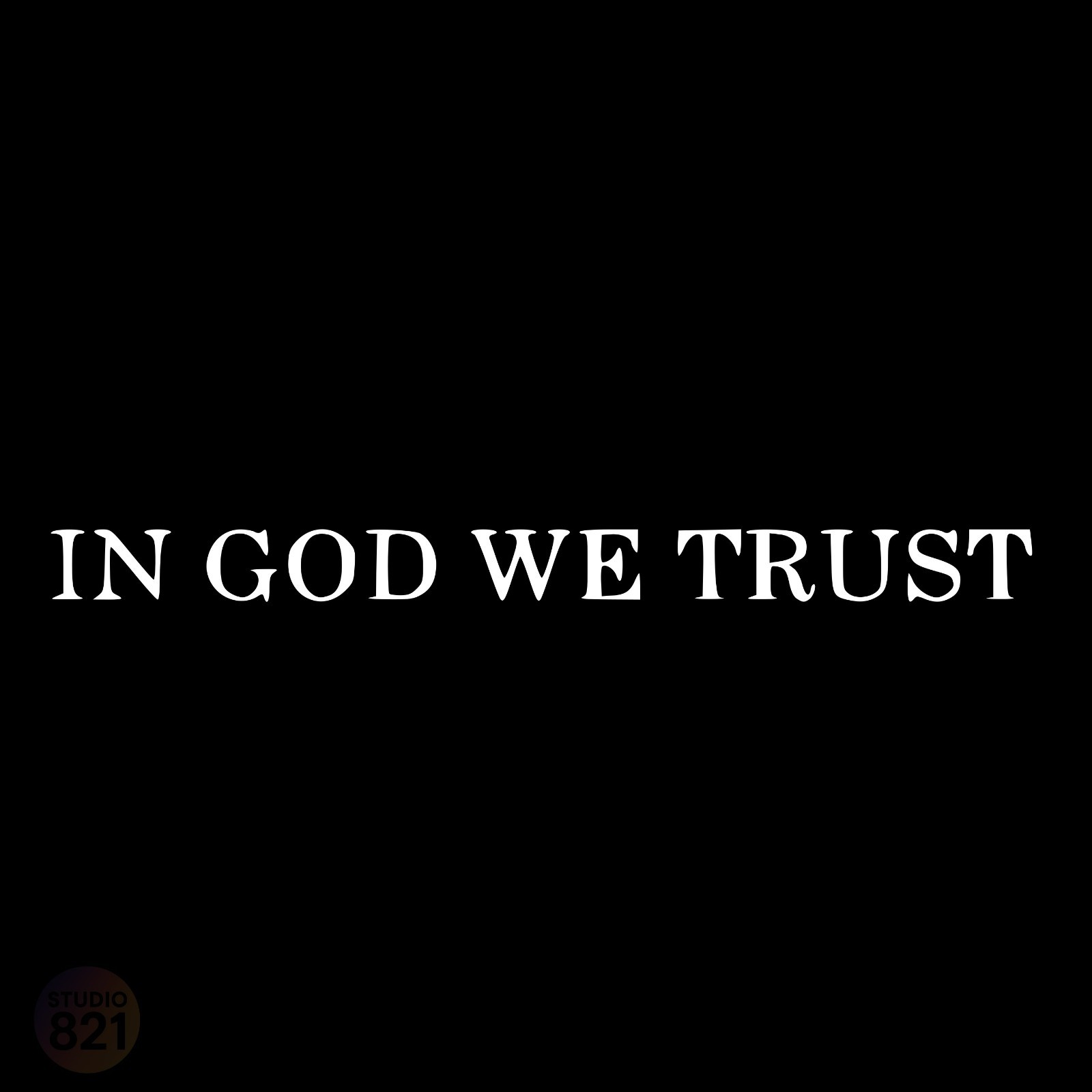 IN GOD WE TRUST Vinyl Decal Sticker | Car Truck Window Yeti Cup | 250