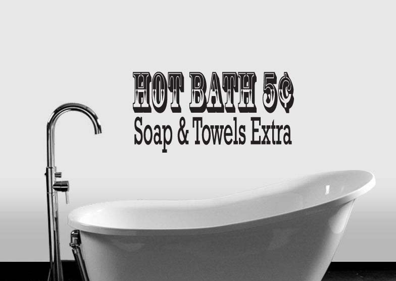 Hot Bath 5 Cents Bathroom Wall Vinyl Quote Sticker Decal 20″h x 37″w