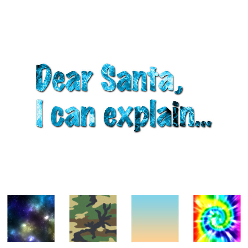 Dear Santa I Can Explain – Decal Sticker – Multiple Patterns & Sizes – ebn3619