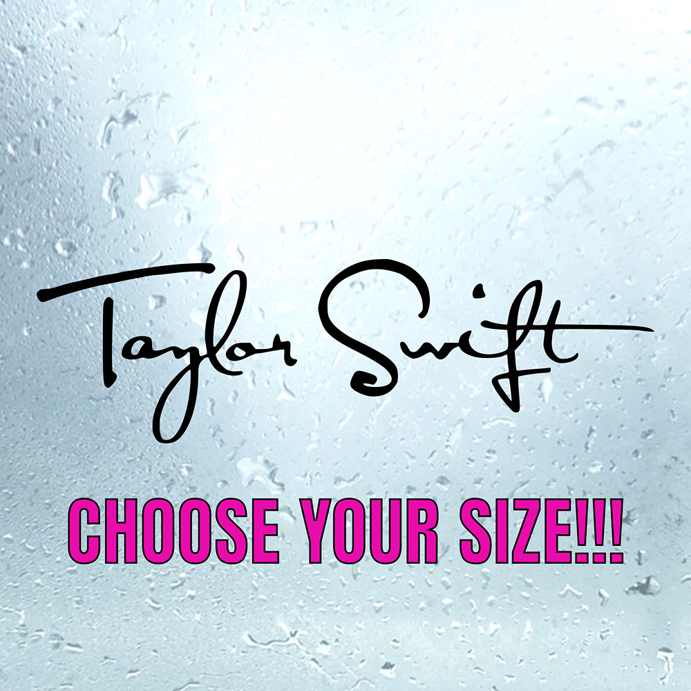 Taylor Swift Autograph Signature Vinyl Decal, Swiftie, USA seller laptop car