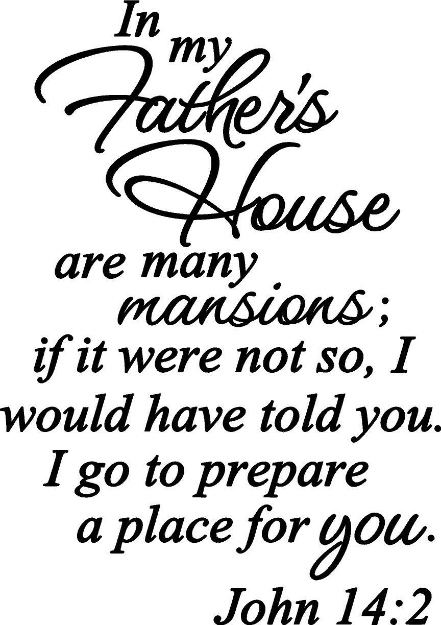 In My Father’s House Are Many Mansions…John 14:2 Vinyl Decal 12″ x 17″