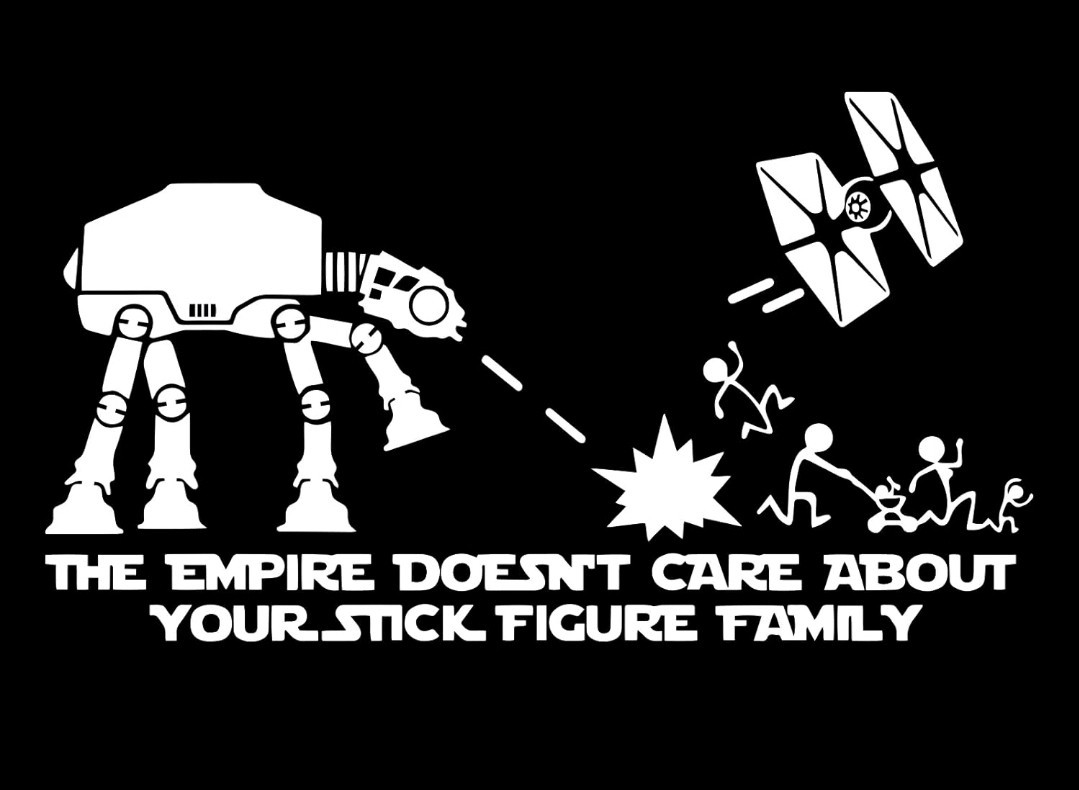 The Empire Doesn’t Care about Your Stick Figure Family Decal Vinyl Auto Sticker