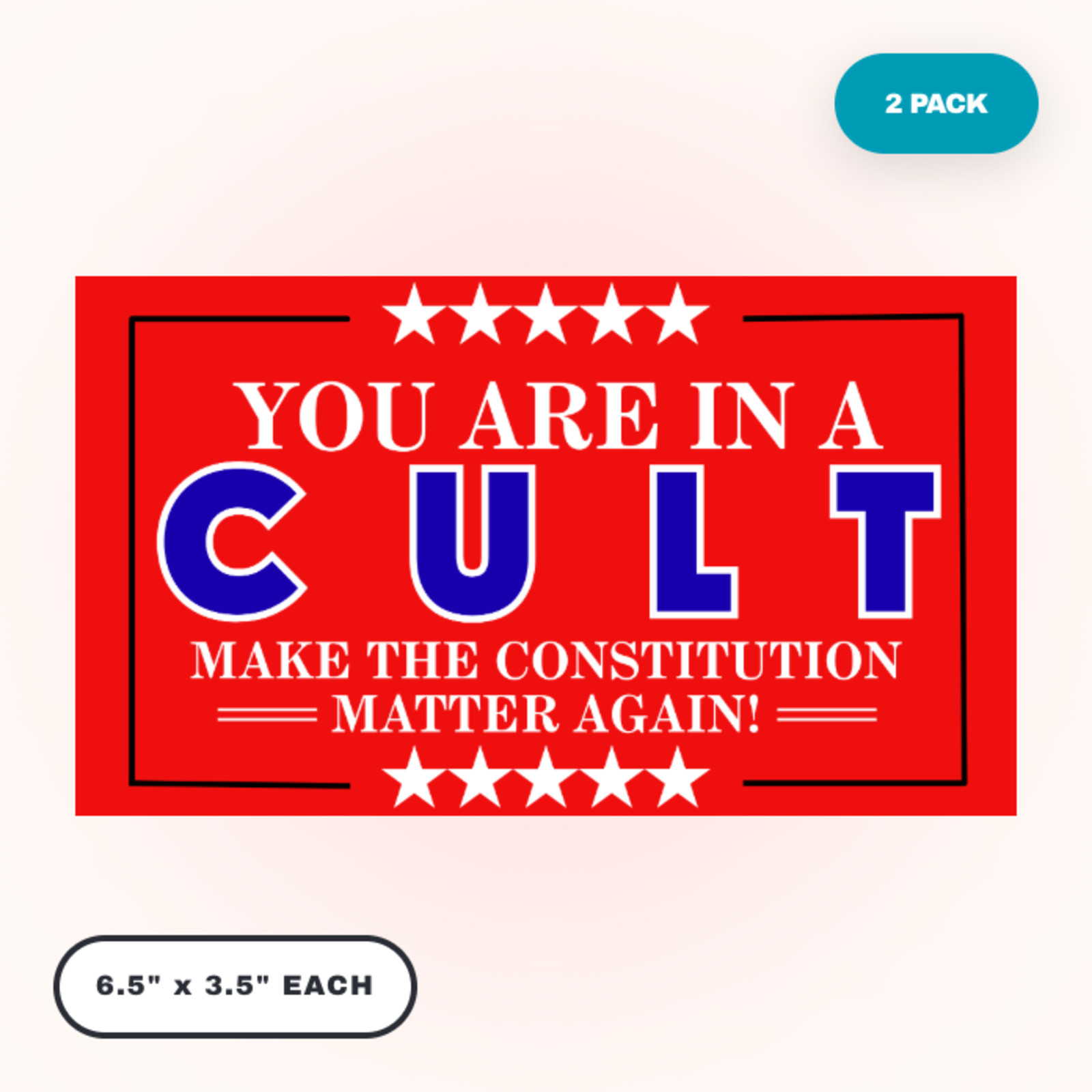 «YOU ARE IN A CULT» MAGA Style Red Bumper Sticker 2 pack Vinyl Waterproof Decals
