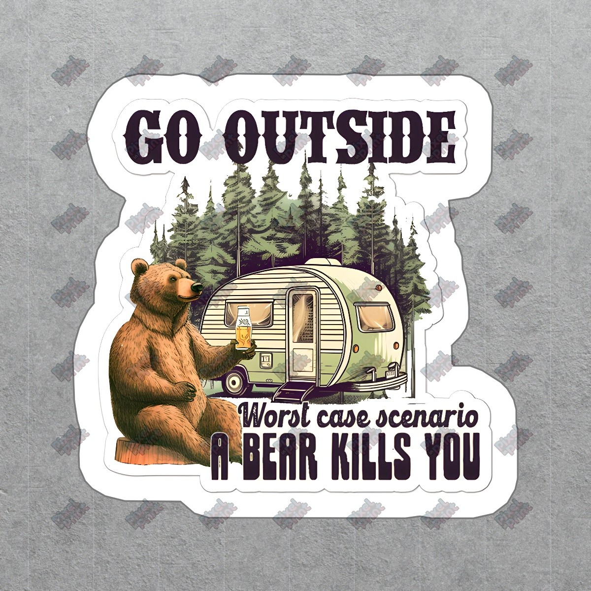 Funny Bear Camping Vinyl Sticker Go Outside Decal for Outdoorsy Lovers #807368