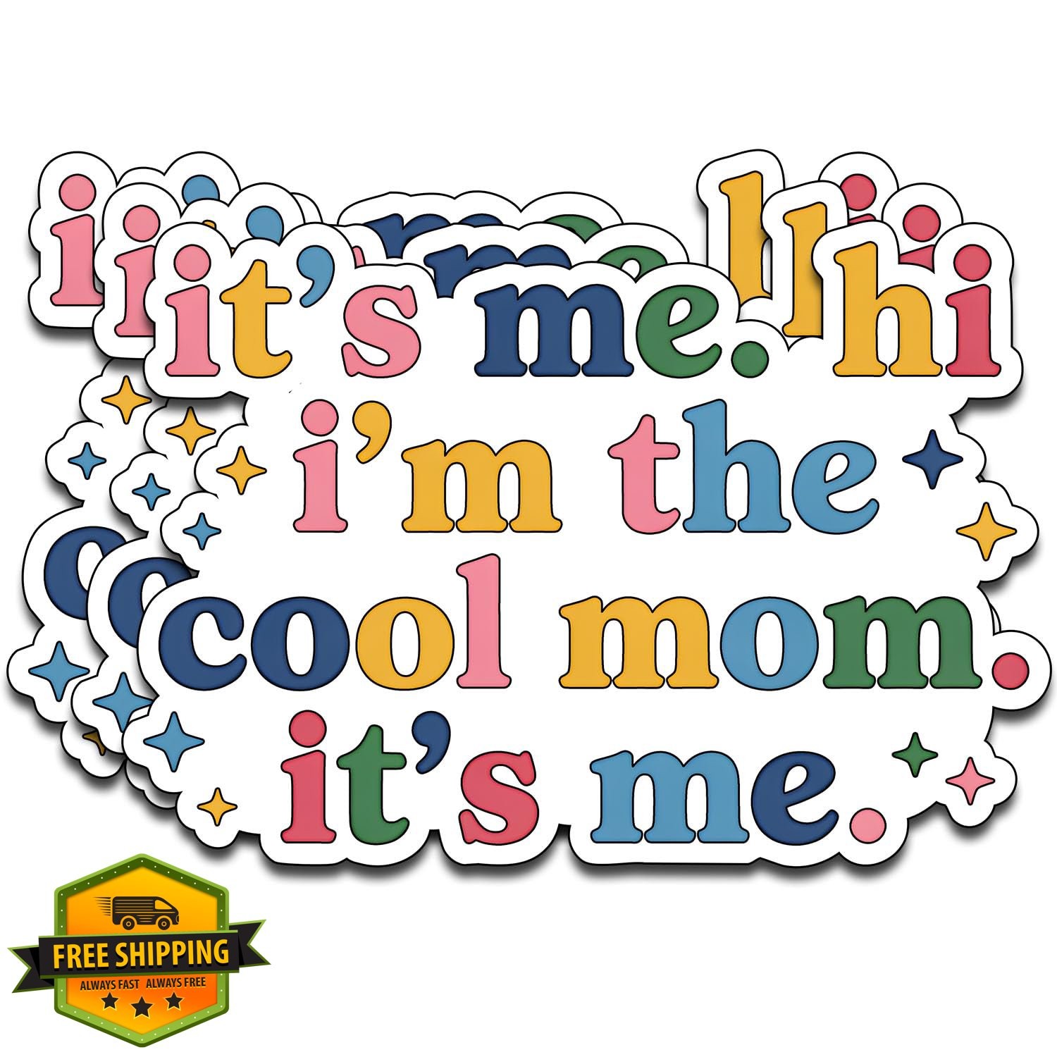 ALODTRA It’s Me Hi Cool Mom Vinyl Sticker Pack Waterproof