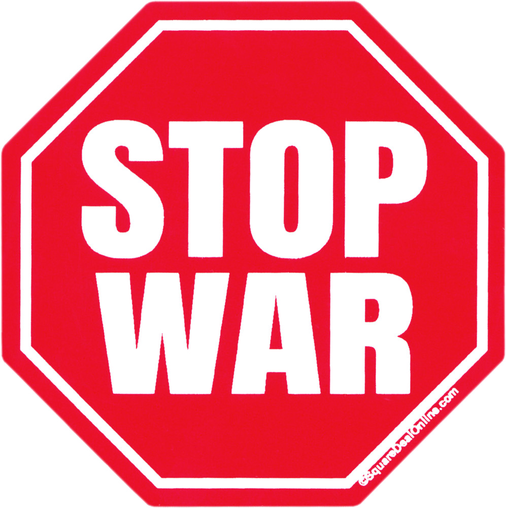 Sticker – Stop War Peace Protest Pacifist Anti-War Political Conflict Unity 3.5″