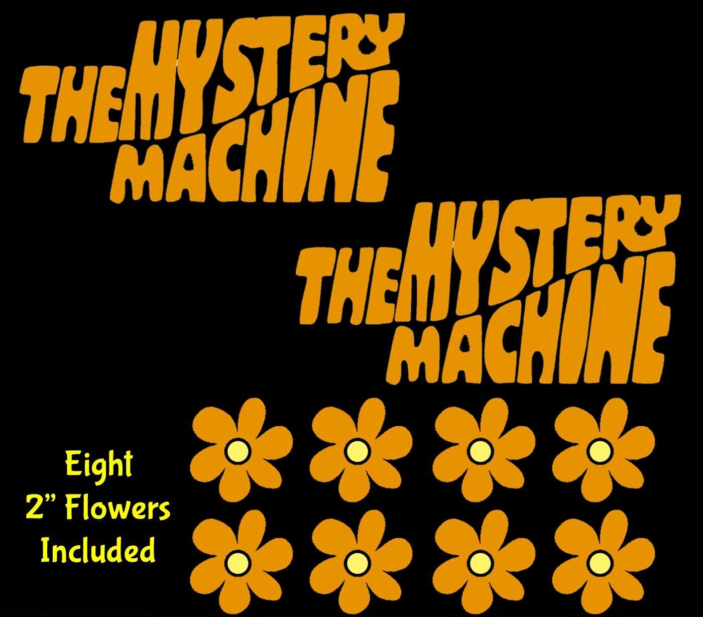 The Mystery Machine 8″ Logo & Hippie Flowers Orange Vinyl Decal Car Van Window