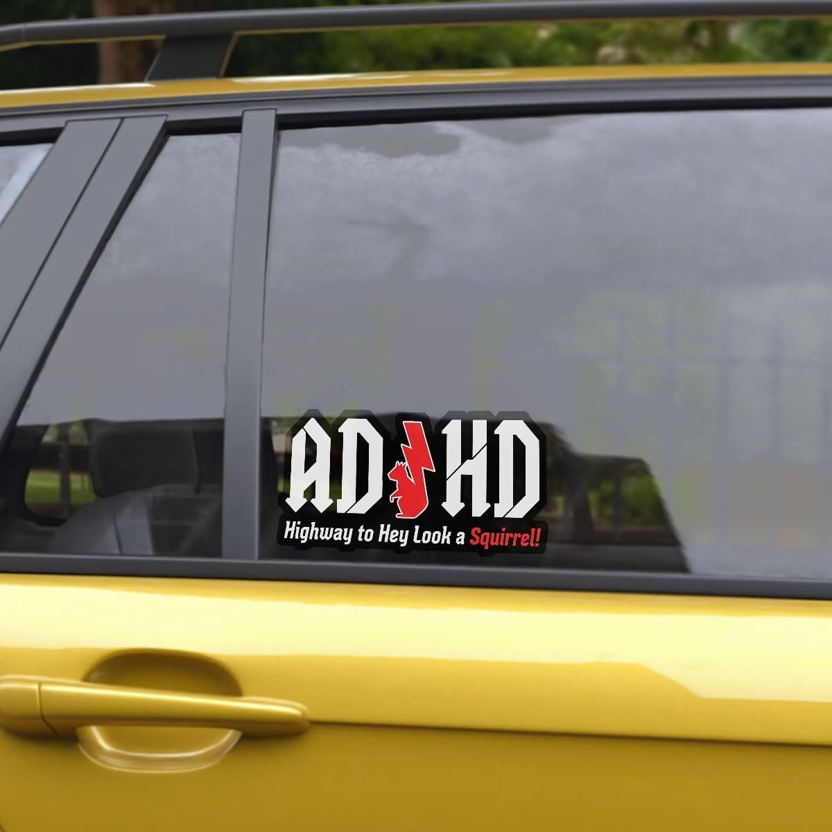 (3 Pcs) ADHD Stickers AD/HD Highway to Hey Look a Squirrel, Funny Vinyl Truck D