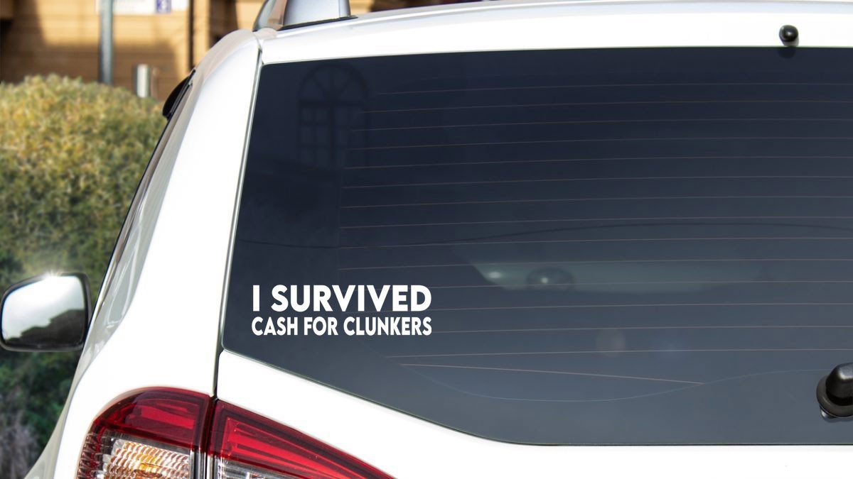 I SURVIVED CASH FOR CLUNKERS CUSTOM VINYL DECAL STICKER JDM