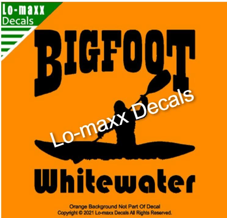Bigfoot Whitewater River Kayaking Boating Original Design Die Cut Vinyl Decal