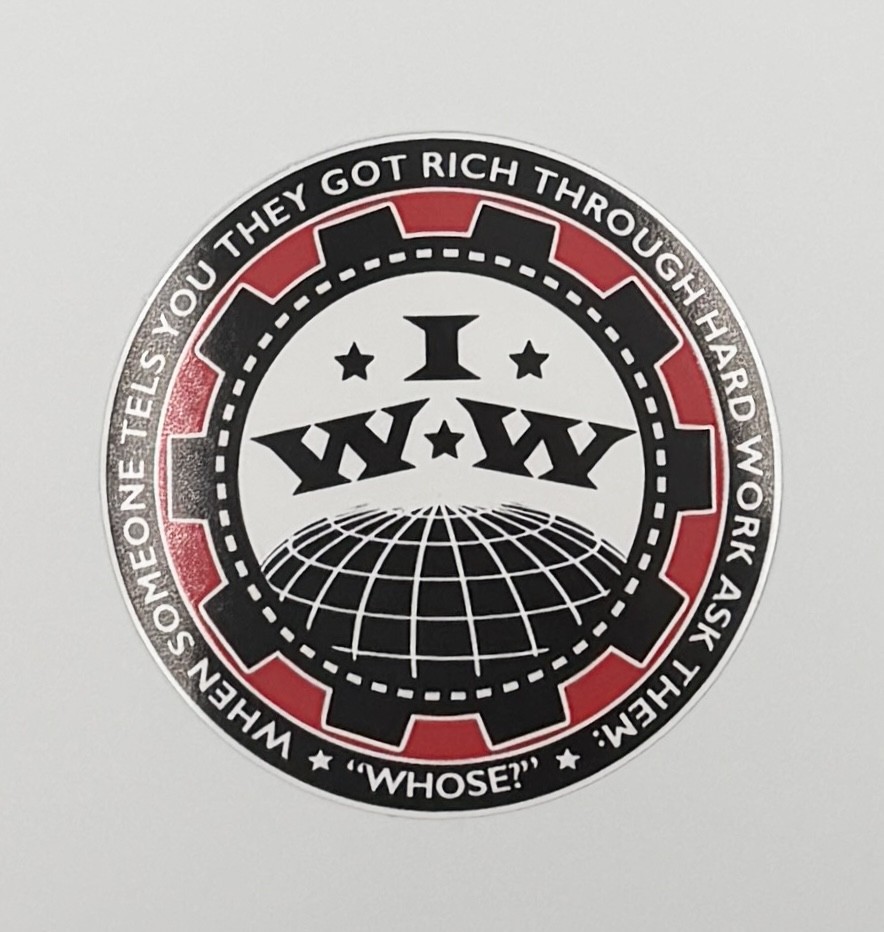IWW Industrial Workers Of The World Antifa Sticker I013S