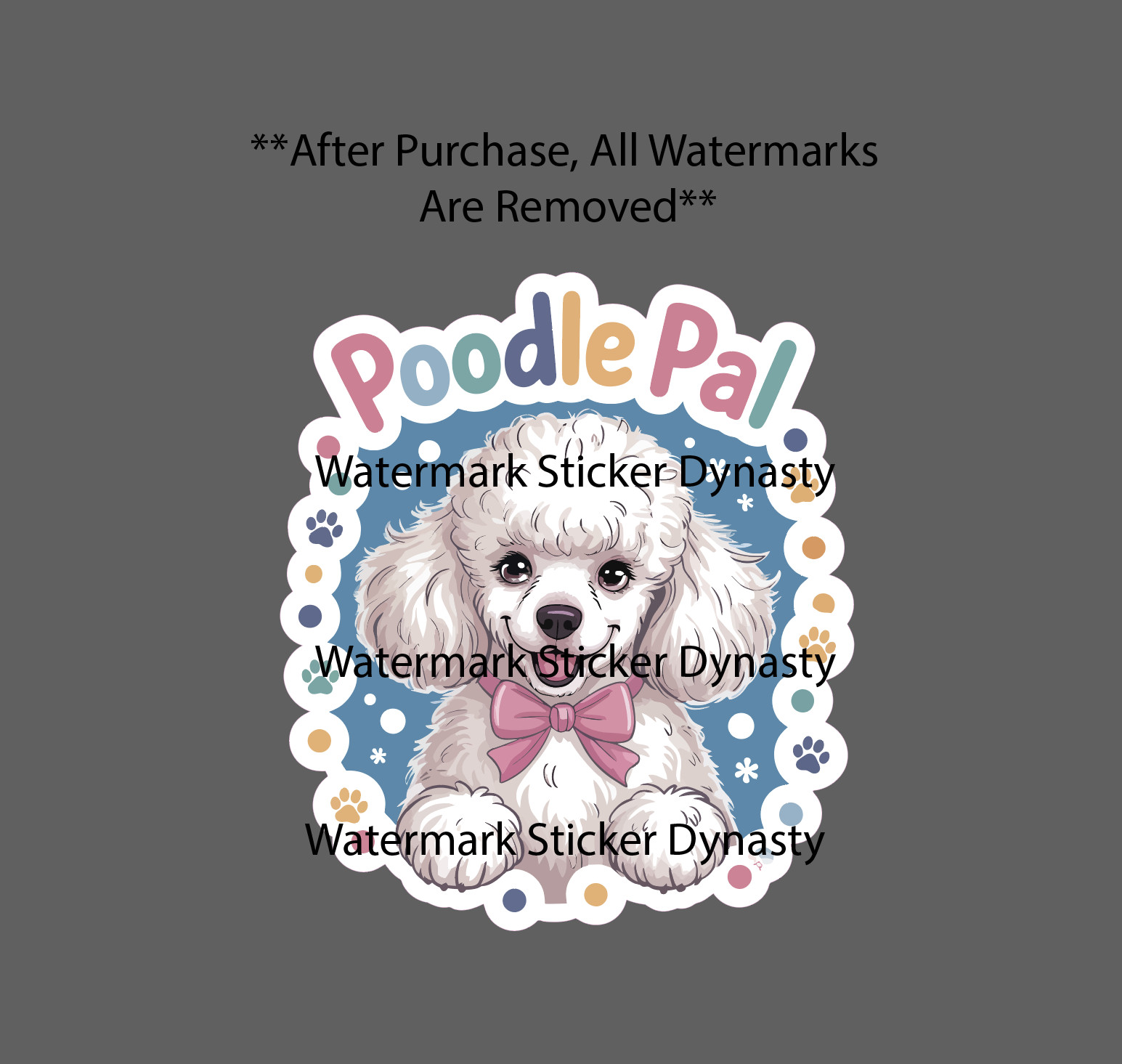 Poodle Pal Sticker Waterproof Decal Dog Pet Animal Friend Family Bone Gift NEW