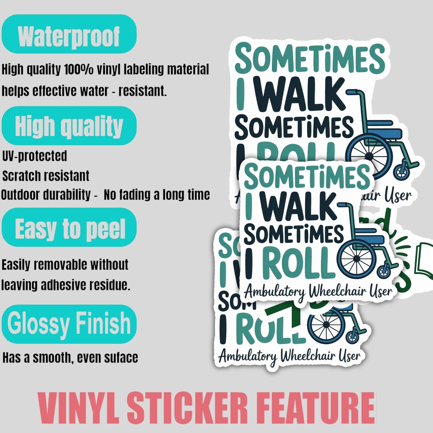 4pcs Sometimes I Walk I Roll Stickers – Disability Awareness Vinyl Decals