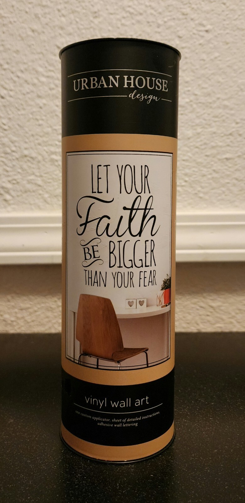 Urban House «Let Your Faith Be Bigger Than Your Fear» Vinyl Wall Art