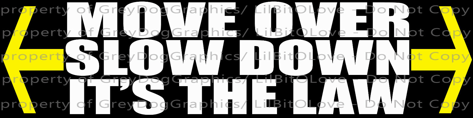 Move Over Slow Down It’s The Law Vinyl Decal Sticker Construction Safety Arrows