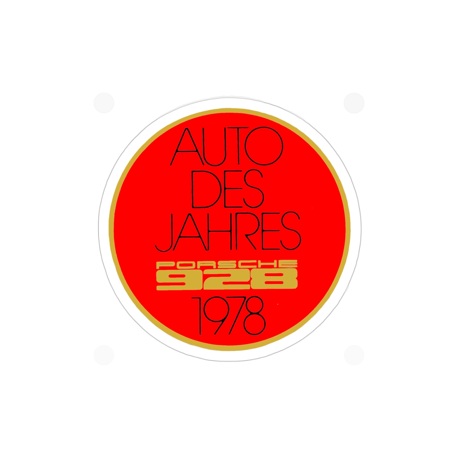 78-95 Porsche 928 «Euro Car Winner» Auto Des Jahres 1978 Decal Sticker 100mm