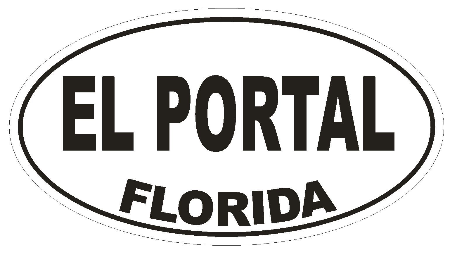 El Portal Florida Oval Bumper Sticker or Helmet Sticker D2627 Euro Oval Decal