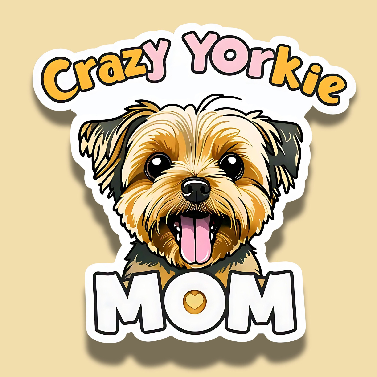 Crazy Yorkie Mom Yorkshire Terrier Dog Breed Funny 3″ Vinyl Sticker