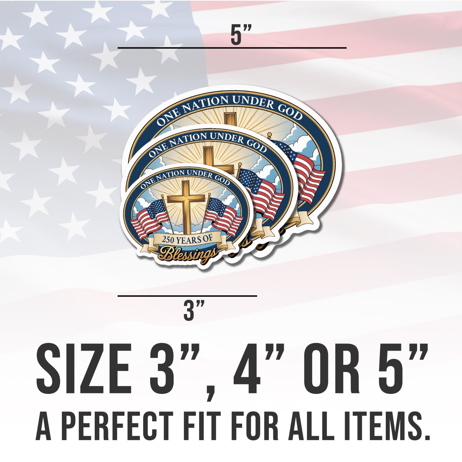 America Birthday 250th Anniversary Decal The Independence of USA Sticker Size 5″
