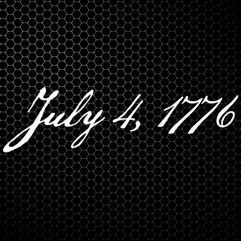 July 4th 1776 Sticker America Independence Day Decal Patriotic USA Declaration
